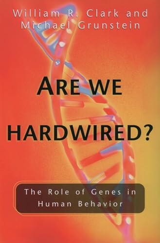 Imagen de archivo de Are We Hardwired?: The Role of Genes in Human Behavior a la venta por BooksRun