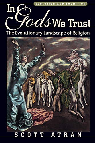 9780195178036: In Gods We Trust: The Evolutionary Landscape of Religion (Evolution and Cognition)