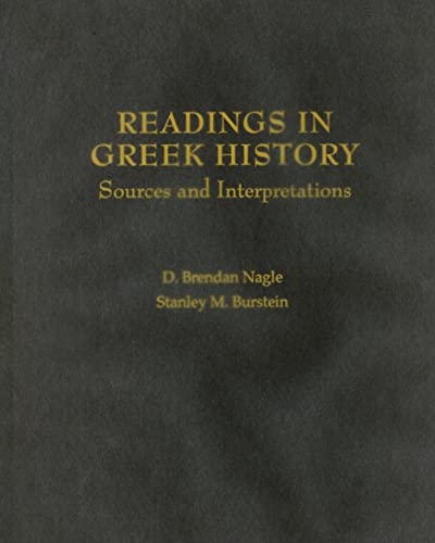 Readings in Greek History Sources and Interpretations (Hardback) - Nagle, D. Brendan; Burstein, Stanley M.