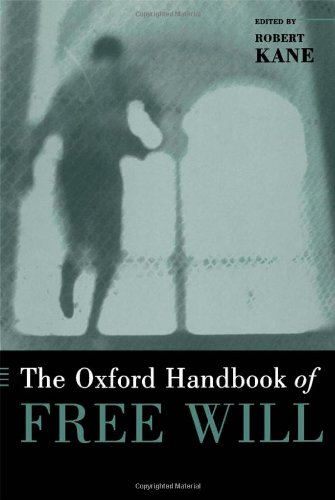 Stock image for The Oxford Handbook of Free Will for sale by Daedalus Books
