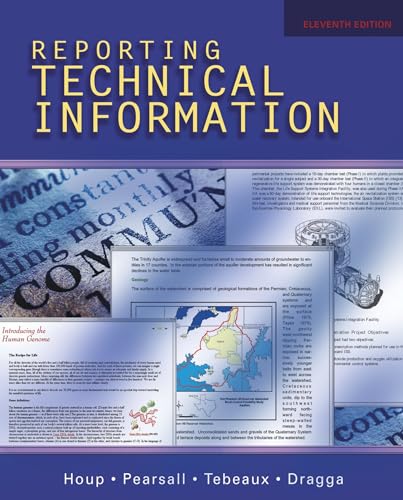 Reporting Technical Information (9780195178791) by Houp, The Late Kenneth W.; Pearsall, Thomas E.; Tebeaux, Elizabeth; Dragga, Sam