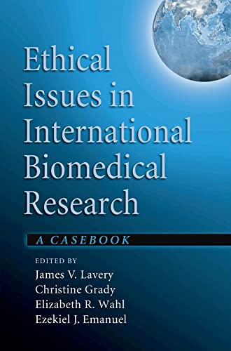 Beispielbild fr Ethical Issues in International Biomedical Research: A Casebook zum Verkauf von Wonder Book