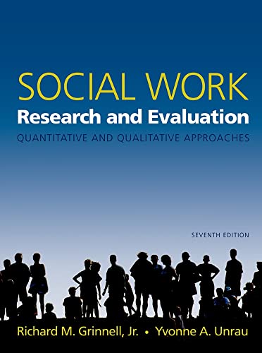 Imagen de archivo de Social Work Research and Evaluation : Quantitative and Qualitative Approaches a la venta por Better World Books: West