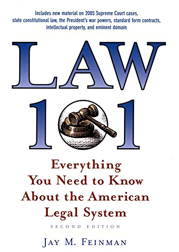 Stock image for Law 101 : Everything You Need to Know about the American Legal System for sale by Better World Books