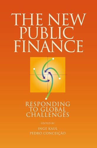 9780195179972: The New Public Finance: Responding to Global Challenges