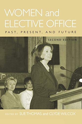 Stock image for Women and Elective Office : Past, Present, and Future for sale by Better World Books