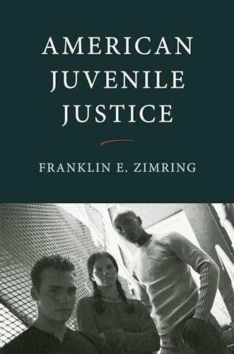 Stock image for American Juvenile Justice for sale by Blackwell's