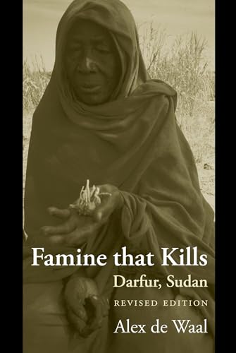 Stock image for Famine That Kills : Darfur, Sudan for sale by Better World Books