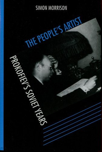 Stock image for The People's Artist : Prokofiev's Soviet Years for sale by Better World Books