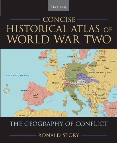 9780195182194: Concise Historical Atlas of World War Two: The Geography of Conflict