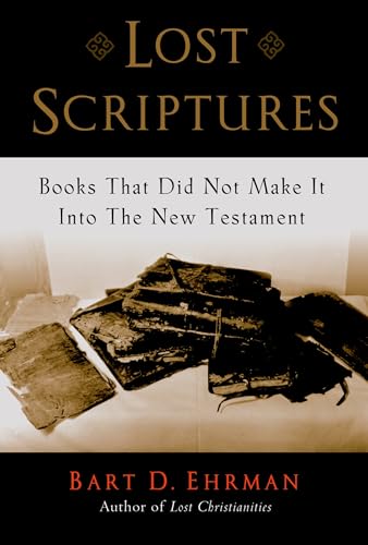 Beispielbild fr Lost Scriptures : Books That Did Not Make It into the New Testament zum Verkauf von Better World Books