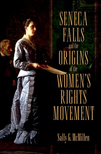 Beispielbild fr Seneca Falls and the Origins of the Women's Rights Movement zum Verkauf von Better World Books