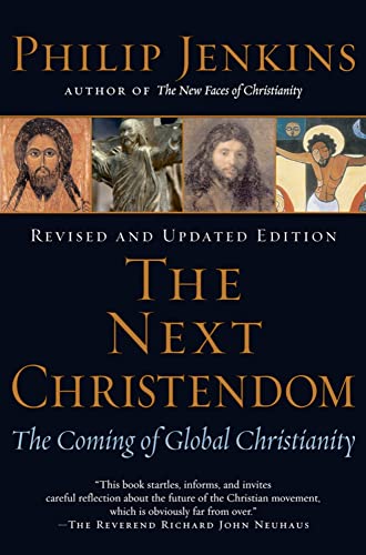 Next Christendom: The Coming of Global Christianity - Philip Jenkins