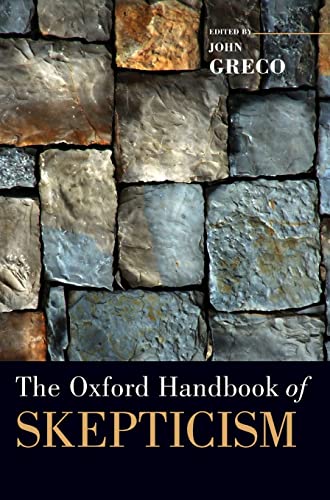 9780195183214: Oxford Handbook of Skepticism (Oxford Handbooks)