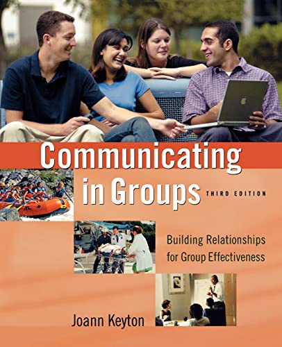 9780195183436: Communicating in Groups: Building Relationships for Group Effectiveness