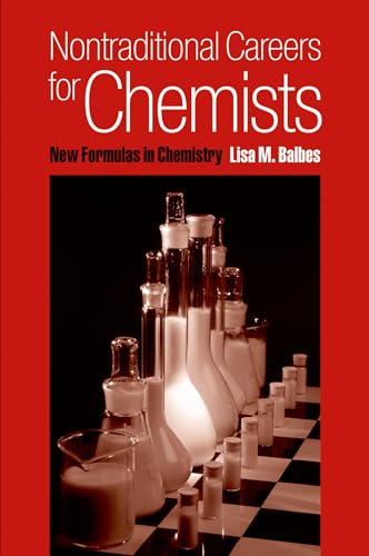 9780195183672: Nontraditional Careers for Chemists: New Formulas in Chemistry