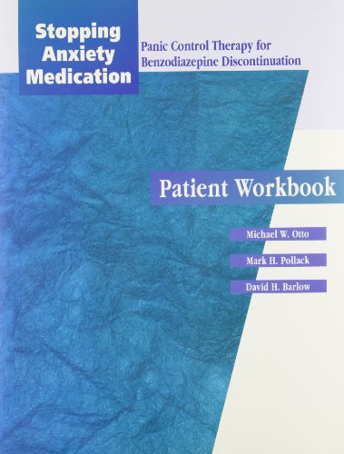 Stock image for Stopping Anxiety Medication (SAM): Panic Control Therapy for Benzodiaepine DiscontinuationPatient Workbook for sale by Phatpocket Limited