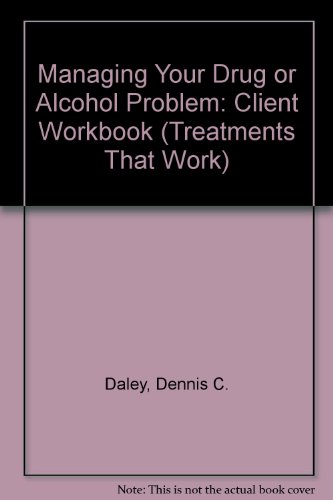 9780195183740: Managing Your Drug or Alcohol Problem