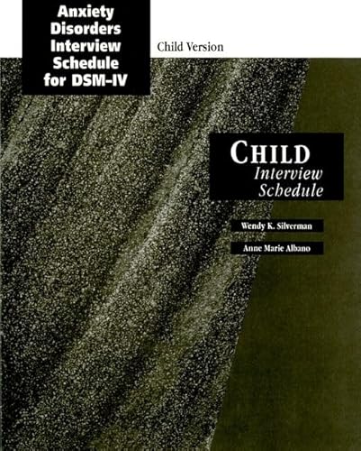 9780195183849: Anxiety Disorders Interview Schedule (ADIS-IV): Child Interview Schedules