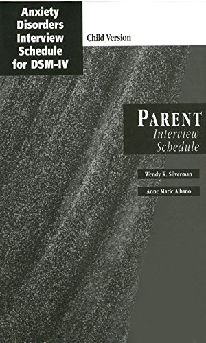 Stock image for Anxiety Disorders Interview Schedule (ADIS-IV): Child and Parent Interview Schedules (Paperback) for sale by Iridium_Books