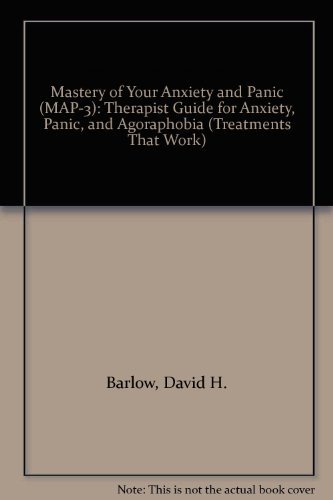 Stock image for Mastery of Your Anxiety and Panic, Third Edition, MAP-3 for sale by Bay Used Books