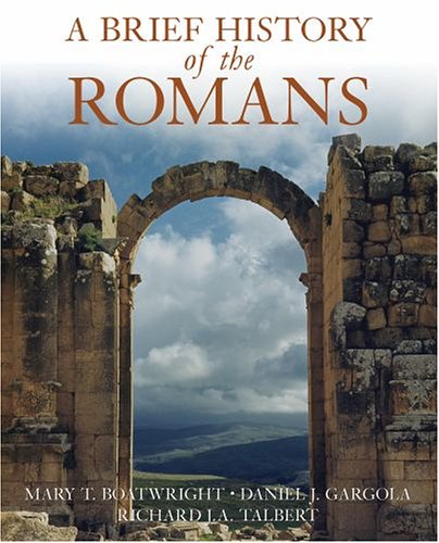 Beispielbild fr A Brief History of the Romans zum Verkauf von Better World Books