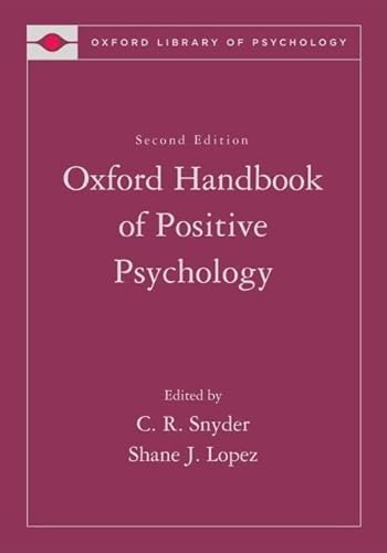 Beispielbild fr The Oxford Handbook of Positive Psychology (Oxford Library of Psychology) zum Verkauf von GoldBooks