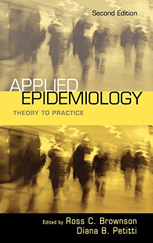 Stock image for Applied Epidemiology: Theory to Practice for sale by Read&Dream