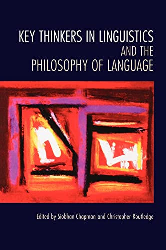 Beispielbild fr Key Thinkers in Linguistics and the Philosophy of Language zum Verkauf von Housing Works Online Bookstore