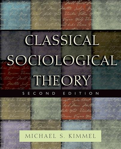 Beispielbild fr Classical Sociological Theory zum Verkauf von BooksRun