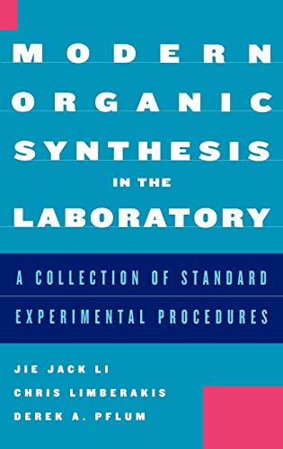 

Modern Organic Synthesis in the Laboratory