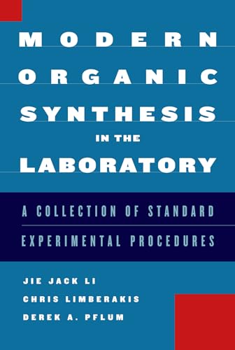 Beispielbild fr Modern Organic Synthesis in the Laboratory: A Collection of Standard Experimental Procedures zum Verkauf von WorldofBooks