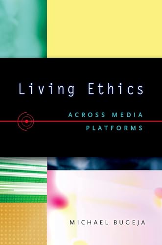 Stock image for Living Ethics: Across Media Platforms for sale by SecondSale