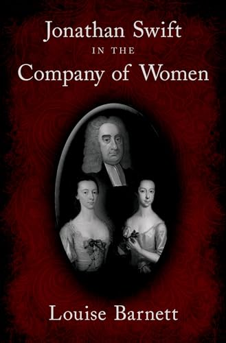 Jonathan Swift in the Company of Women (9780195188660) by Barnett, Louise