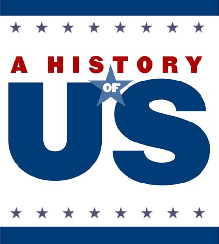 9780195188820: A History of Us V3 from Colonies to Country Student Guide