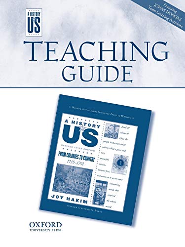 Teaching Guide from Colonies to Country: Middle/High School Teaching Guide, A History of US: Teaching Guide Pairs with A History of US Book Three (A ^AHistory of US) (9780195188882) by Poole, Joan; Parks, Deborah; Edwards, Karen