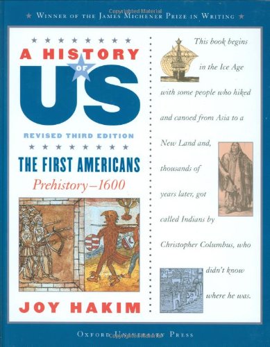 9780195188943: A History of Us: The First Americans: Prehistory-1600 a History of Us Book One