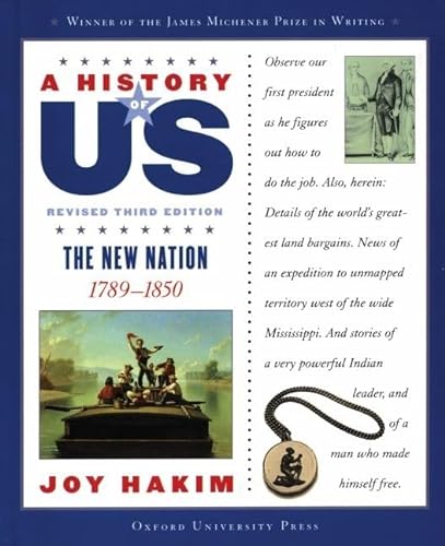 Beispielbild fr A History of US: The New Nation: 1789-1850 A History of US Book Four zum Verkauf von Wonder Book