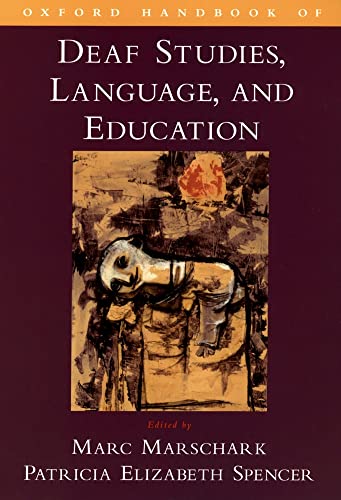 Beispielbild fr Oxford Handbook of Deaf Studies, Language, and Education zum Verkauf von SecondSale