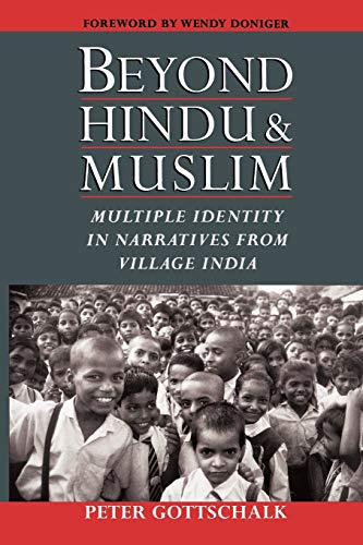 Beispielbild fr Beyond Hindu and Muslim : Multiple Identity in Narratives from Village India zum Verkauf von Better World Books