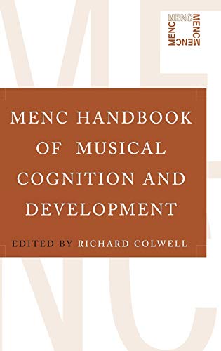 Stock image for MENC Handbook of Musical Cognition and Development for sale by Ergodebooks