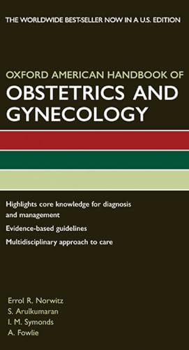 Imagen de archivo de Oxford American Handbook of Obstetrics and Gynecology (Oxford American Handbooks of Medicine) a la venta por ThriftBooks-Phoenix