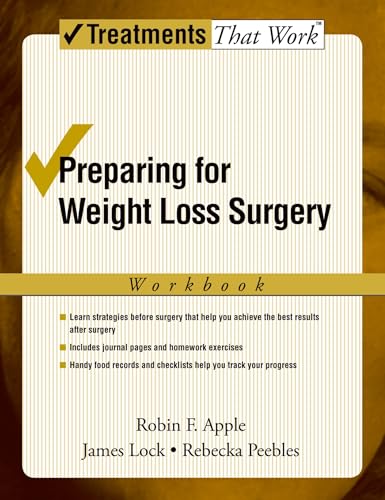 Stock image for Preparing for Weight Loss Surgery: Workbook (Treatments That Work) for sale by Ergodebooks