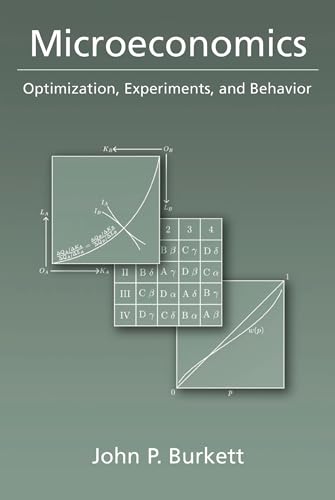 Imagen de archivo de Microeconomics : Optimization, Experiments, and Behavior a la venta por Better World Books