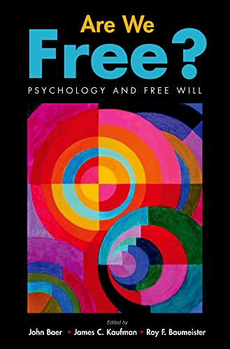 Stock image for Are We Free? Psychology and Free Will for sale by HPB-Red