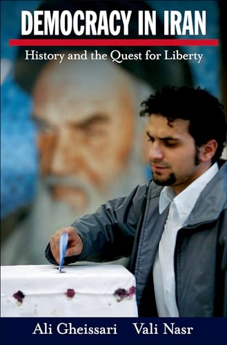 Stock image for Democracy in Iran: History and the Quest for Liberty for sale by medimops