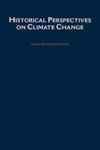 Beispielbild fr Historical Perspectives on Climate Change zum Verkauf von WorldofBooks