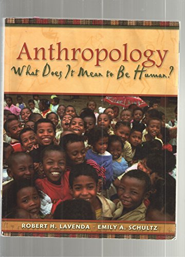 Beispielbild fr Anthropology : What Does It Mean to Be Human? zum Verkauf von Better World Books