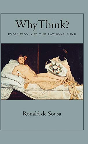Beispielbild fr Why Think? : Evolution and the Rational Mind zum Verkauf von Better World Books