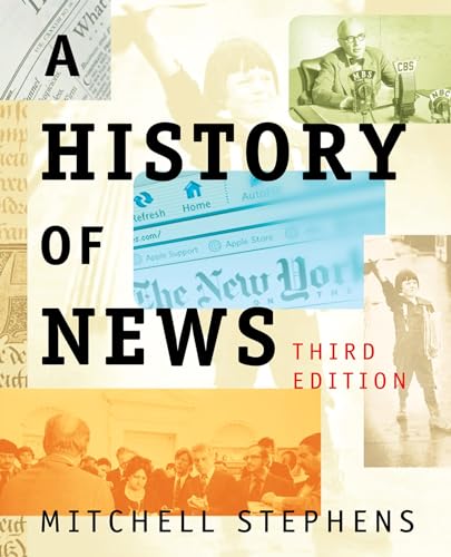 Beispielbild fr A History of News zum Verkauf von Books From California